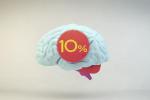 Действительно ли мы используем только 10 процентов нашего мозга?